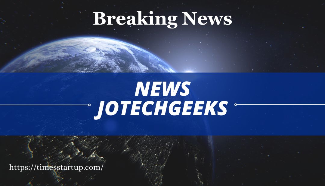 news jotechgeeks