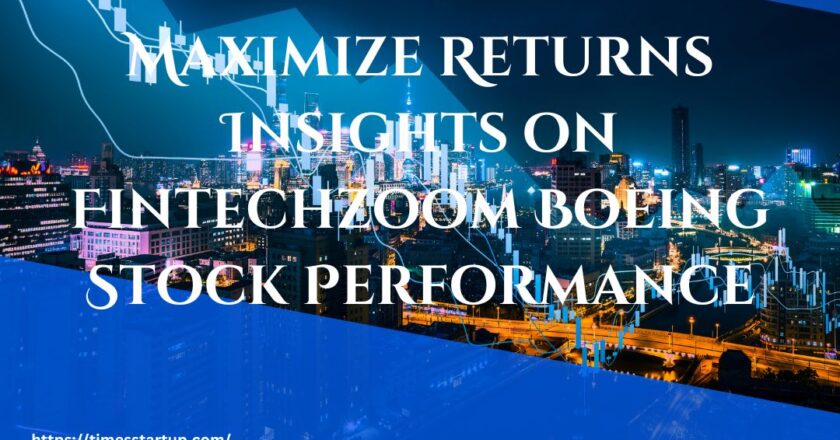 Maximize Returns Insights on Fintechzoom Boeing Stock Performance