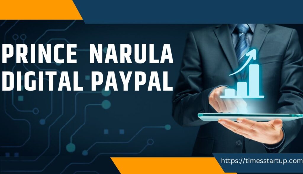 Prince narula digital paypal