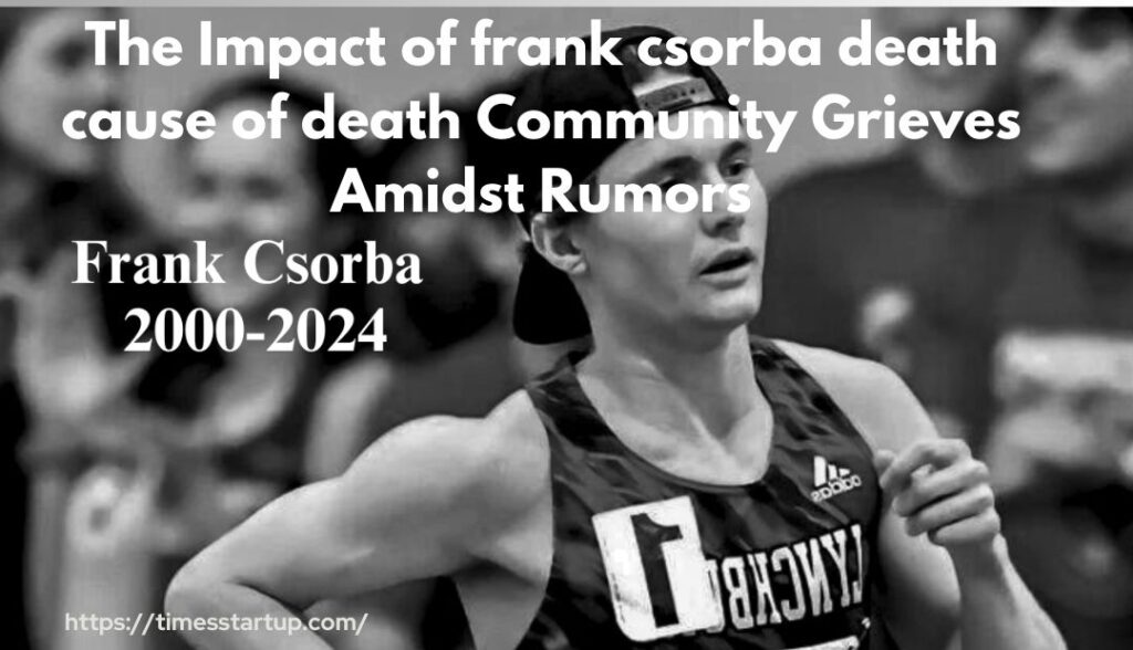 frank csorba death cause of death