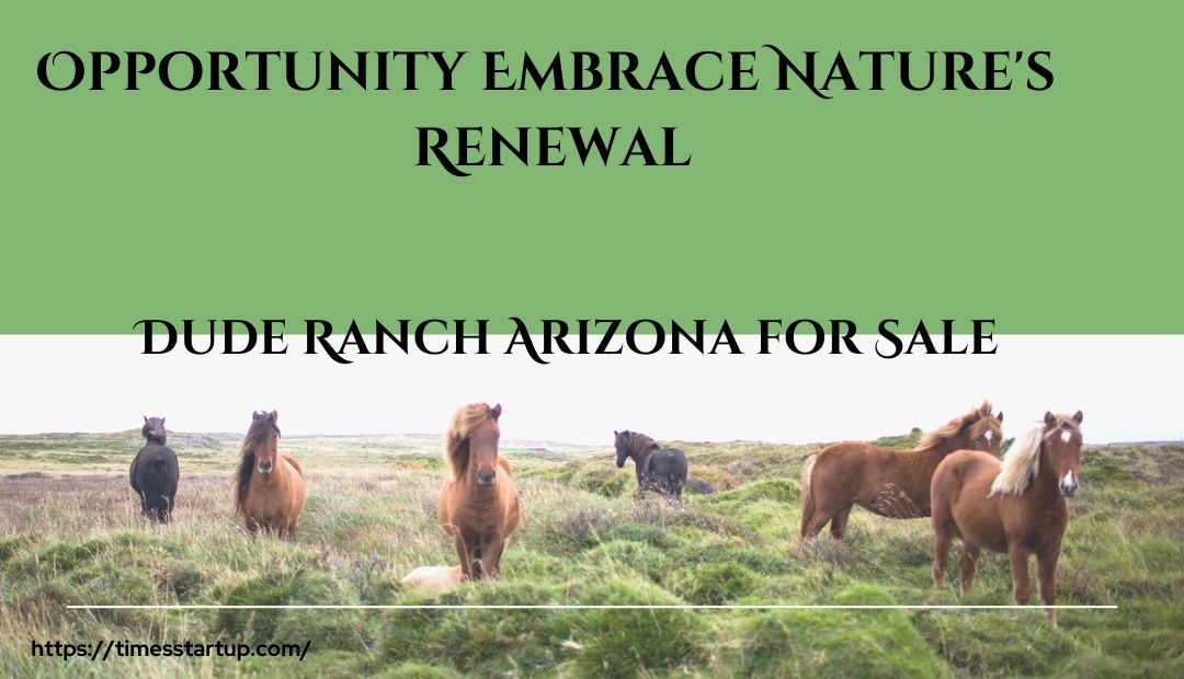 Dude Ranch Arizona for Sale 