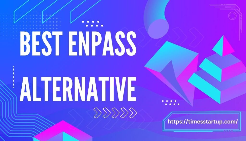 The Best Enpass Alternative