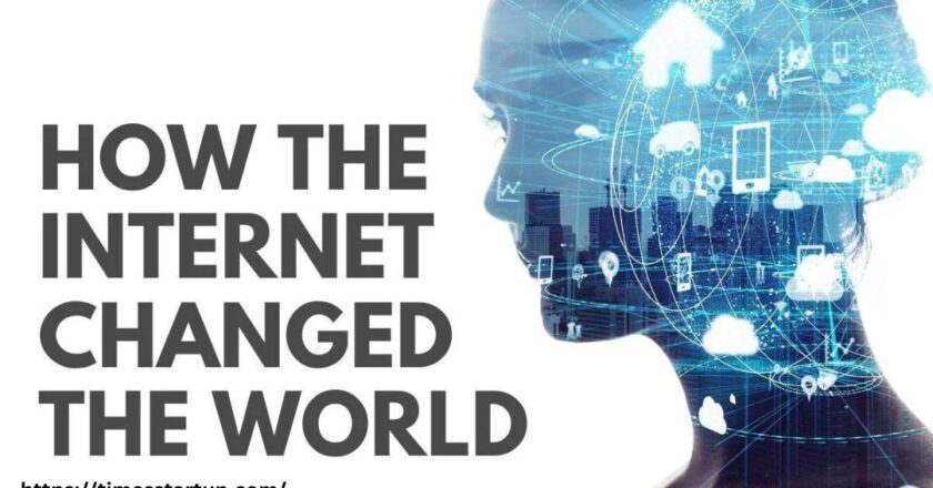 The Best Ways to internet through changed the world.