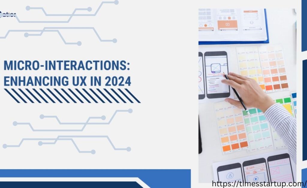 * micro interactions 2024 examples